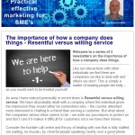 The importance of how a company does things - Resentful vs. willing service, 28th May 2015 Newsletter